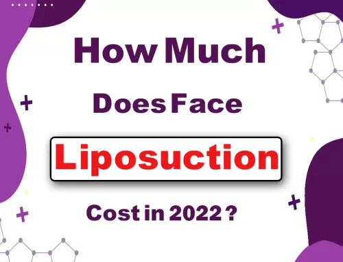 How Much Does Face Liposuction Cost in 2022?